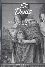 St. Denis: The Life of St. Denis and Novena