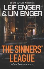The Sinners' League: A Gun Pedersen Novel