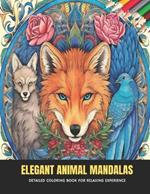 Elegant Animal Mandalas: Detailed Coloring Book for Relaxing Experience, 50 Pages, 8.5 x 11 inches