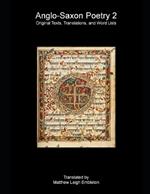 Anglo-Saxon Poetry 2: Original Texts, Translations, and Word Lists