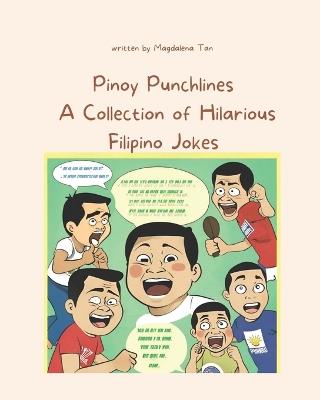 "Pinoy Punchlines: : A Collection of Hilarious Filipino Jokes - Magdalena,Tan - cover