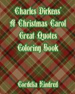 Charles Dickens' A Christmas Carol Great Quotes Coloring Book