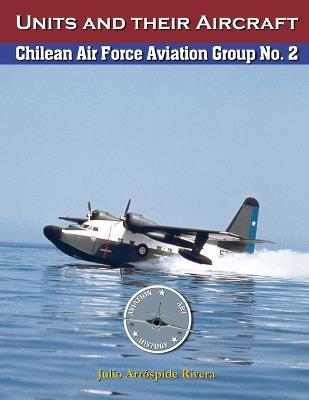 Chilean Air Force Aviation Group N° 2 - Julio Arrospide - cover
