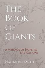 The Book of Giants: A Message of Hope to the Nations