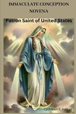 Immaculate Conception Novena: Patron Saint of United States