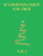 10 Christmas Duets for Oboe: Volume 1