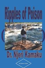 Ripples of Poison