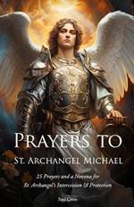 Prayers to St. Archangel Michael