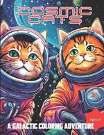 Cosmic Cats: A Galactic Coloring Adventure