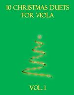 10 Christmas Duets for Viola: Volume 1