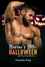 Marine's Little Halloween: Age Play DDlg Romance