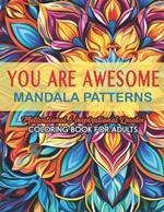 Inspirational Coloring Book: Dive into Positivity: 8.5x11 - Mandalas & Quotes for Stress Relief