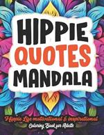 Mandalas & Mindful Hippie: Art Therapy: Large Print 8.5x11. Mindfulness & Stress Relief Mandalas