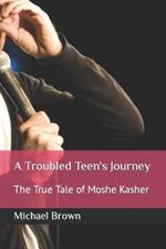 A Troubled Teen's Journey: The True Tale of Moshe Kasher