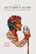Autmn's Echo: Voices of Thanksgiving