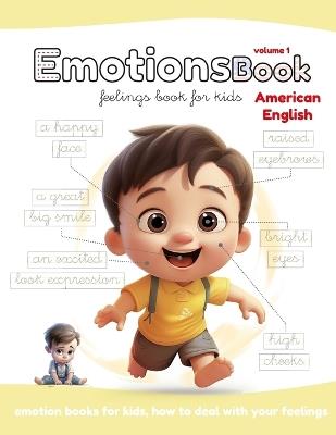 Emotions book: Feelings book for kids. Emotion books for kids, how to deal with your feelings - Carlos Estellés - cover