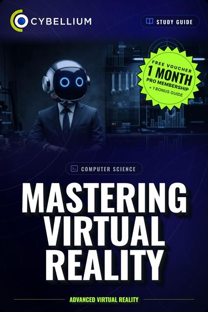 Mastering Virtual Reality
