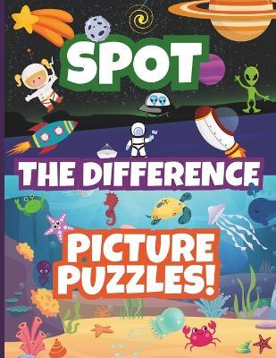 Spot The Difference Picture Puzzles!: Fun Search & Find Activity Book for Kids Includes a Variety of Themes - Sherri Creations - cover