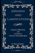 Jeremiah and Lamentations: Expositor's Bible Study and Commentary
