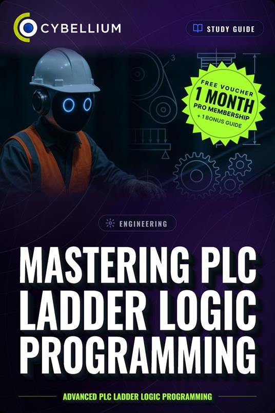 Mastering PLC Ladder Logic Programming