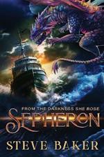 Sepheron: Prepare yourself for a tale where myth and reality collide.