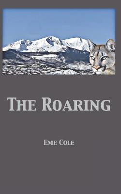 The Roaring - Eme Cole - cover