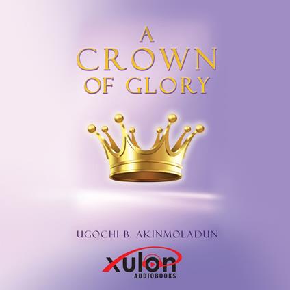A Crown of Glory