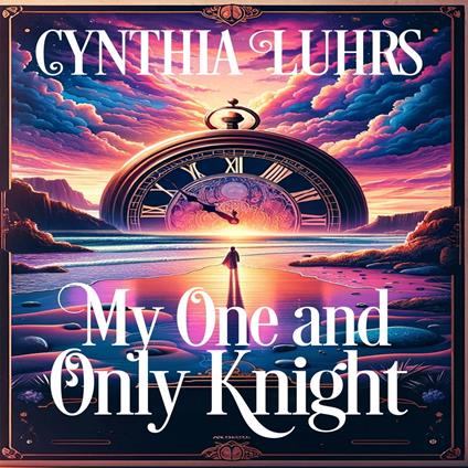 My One and Only Knight