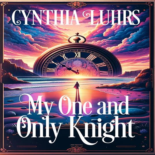 My One and Only Knight