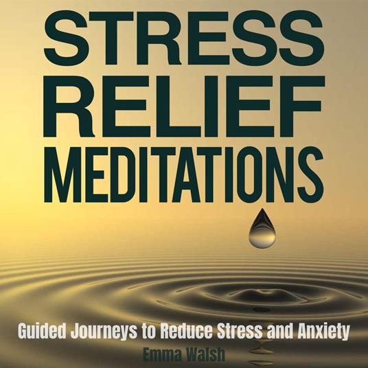 Stress Relief Meditations For Women