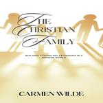 Christian Family, The