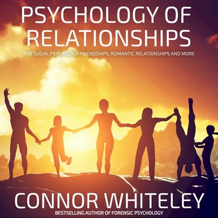 Psychology Of Relationships