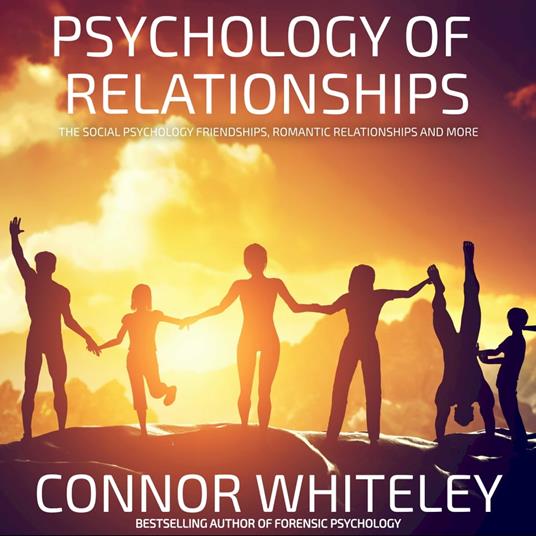 Psychology Of Relationships