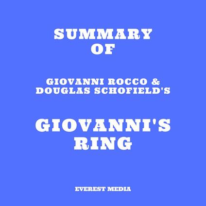 Summary of Giovanni Rocco & Douglas Schofield's Giovanni's Ring