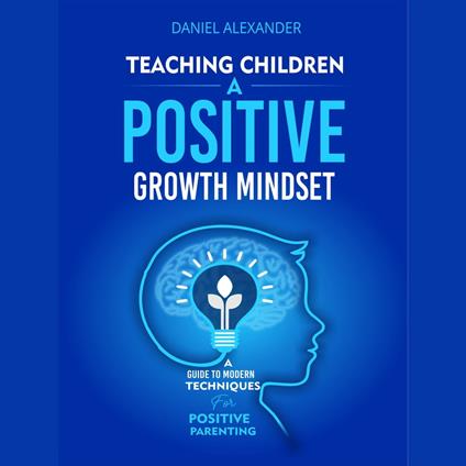 Teaching children a Growth Mindset
