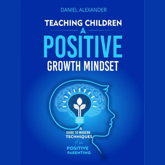 Teaching children a Growth Mindset