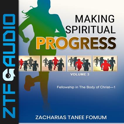 Making Spiritual Progress (Volume Three)