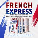 French Express: Turbocharge Your Beginner Learning Journey