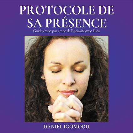 Le Protocole De sa Présence