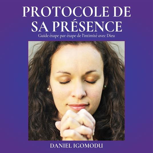 Le Protocole De sa Présence