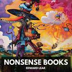 Nonsense Books (Unabridged)