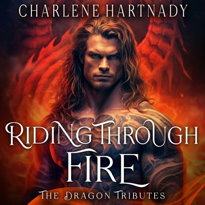 Riding Through Fire