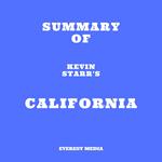 Summary of Kevin Starr's California