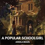 Popular Schoolgirl, A (Unabridged)