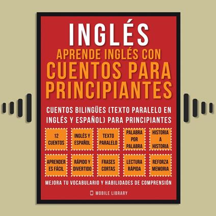 Inglés - Aprende Inglés Con Cuentos Para Principiantes (Vol 1)