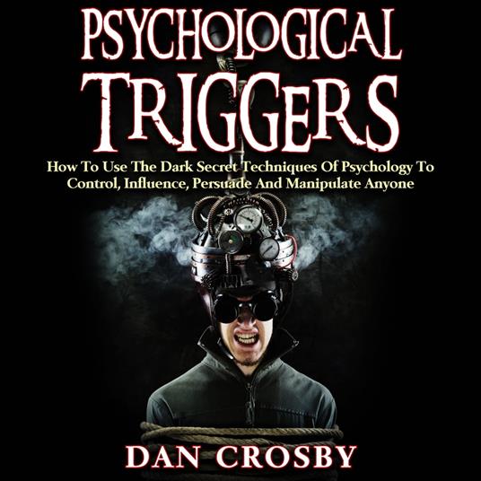 Psychological Triggers