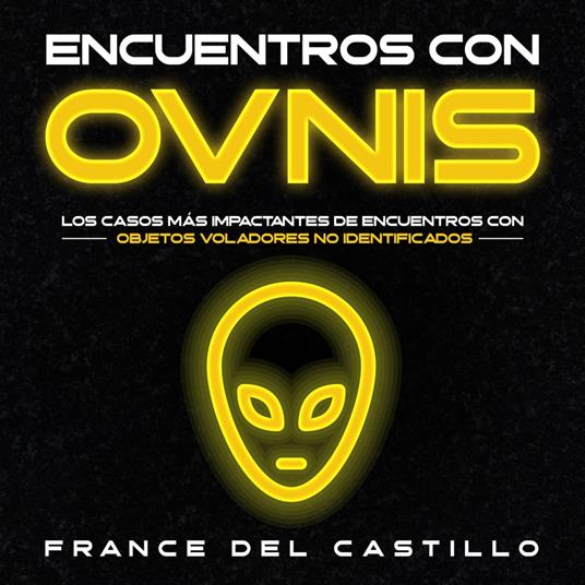 Encuentros con OVNIS