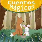 Cuentos Mágicos Para Niños de 4 a 7 Años