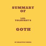 Summary of Lol Tolhurst's Goth