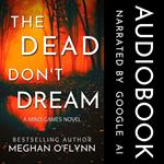 Dead Don't Dream, The